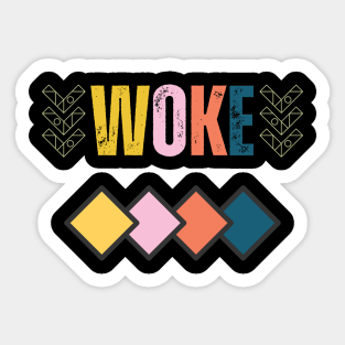 Woke Sticker